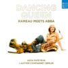 Dancing Queen : Jean-Philippe RAMEAU meets ABBA